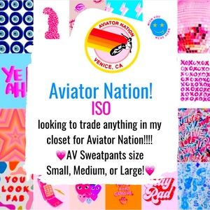 💗🌈Aviator Nation Trade ISO!!!! Looking for AV Sweatpants!🌈💗